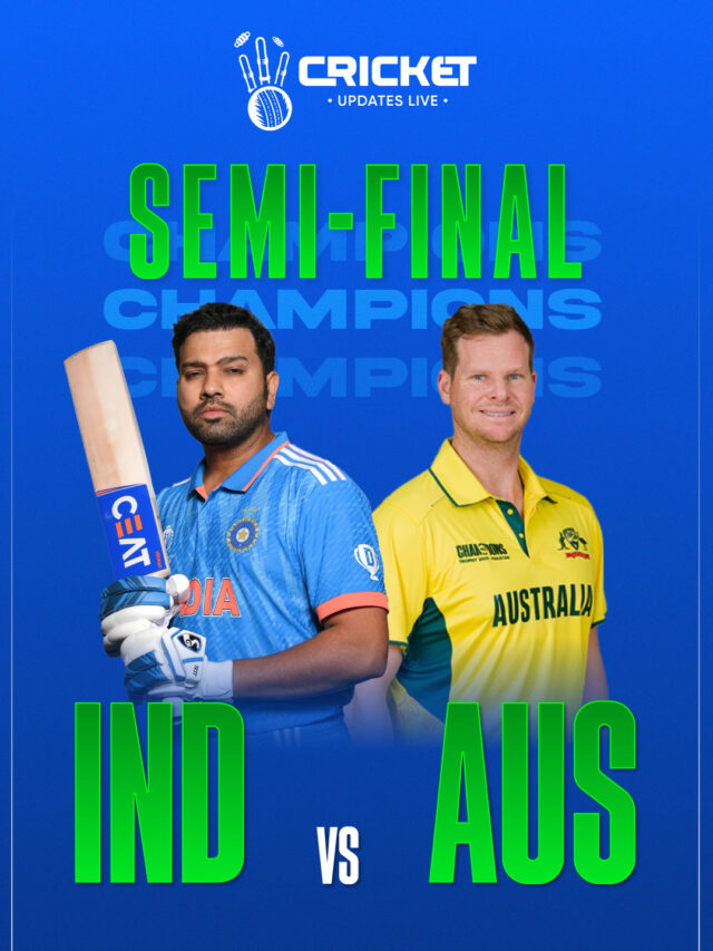 India vs Australia Semi-Final Clash – A Rivalry Rekindled!