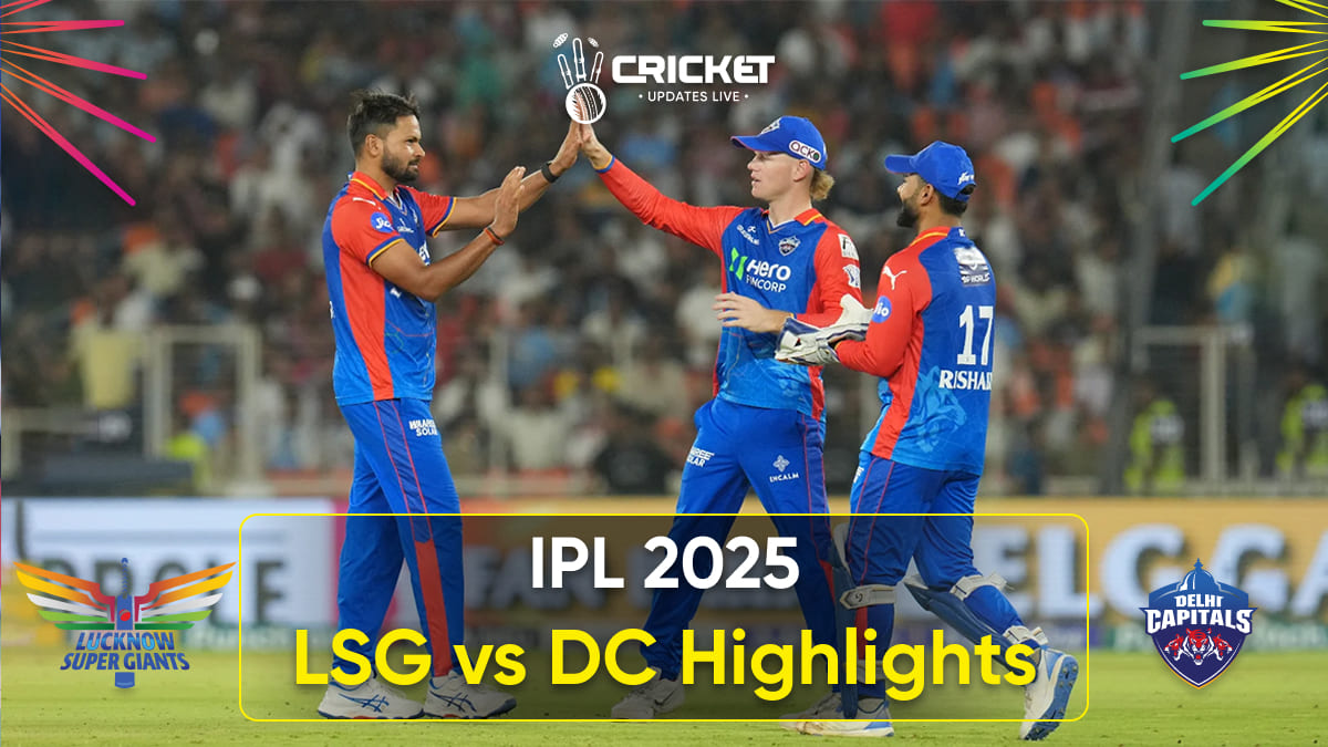 lsg vs dc highlights ipl 2025