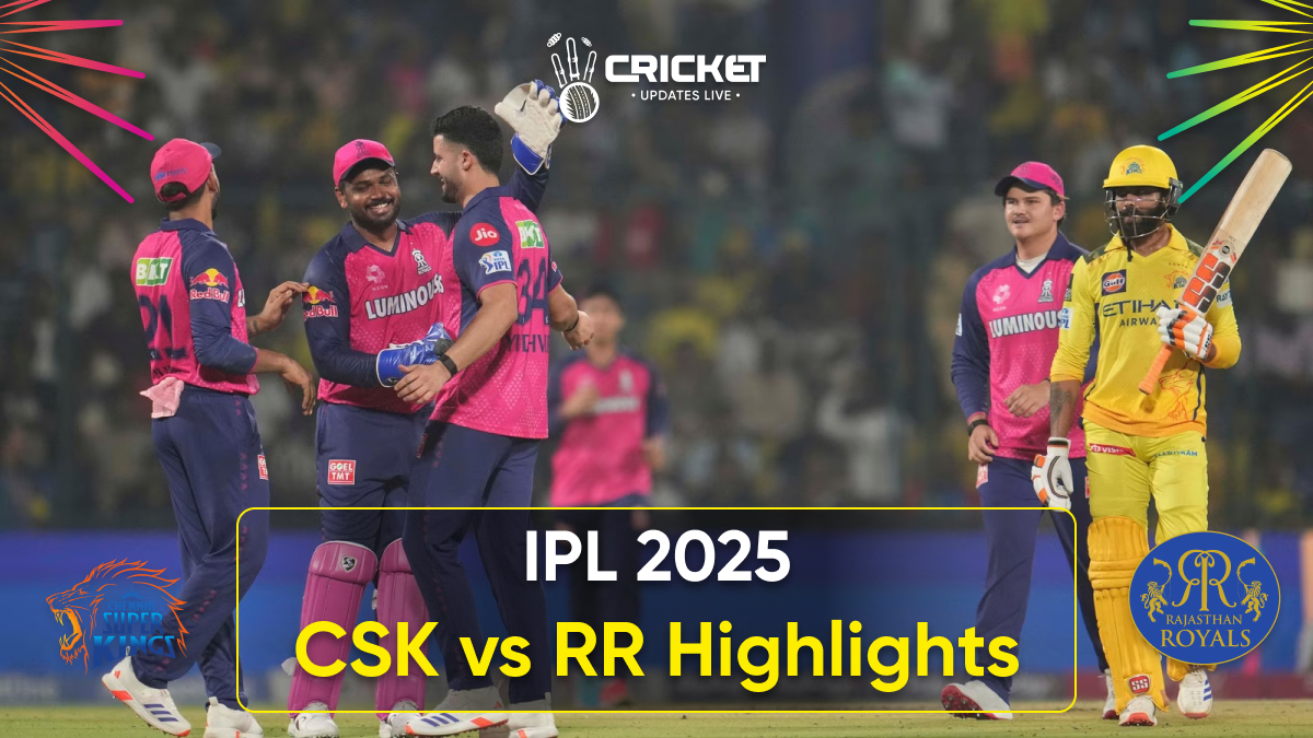 CSK vs RR Highlights: Rajasthan Royals Secure Victory